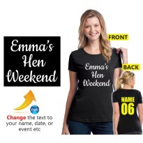 Personalised Text Hen Weekend Bride To Be Party Party Unisex Adult T-Shirt
