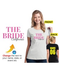 The Bride California Bachelorette Party Bridesmaid Unisex Adult T-Shirt