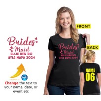 Bride Maid Perosnalised Text Year Hen Do Bachelor Party Unisex Adult T-Shirt