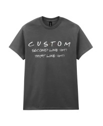 Personalised Custom Friends Themed Party T Shirt, Friends Custom Made Party Tees