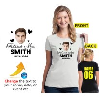 Bride To Be Future Mrs Smith Custom Text Image Unisex Adult T-Shirt
