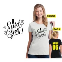 I Said Yes Future Mrs. Just Engaged Fiance Unisex Adult T-shirt