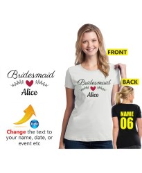 Personalised Bridesmaid Custom Text Bridal Shower Unisex Adult T-Shirt