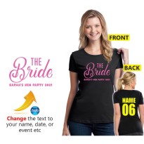 The Bride Hen Party Personalised Text Year Party Unisex Adult T-Shirt