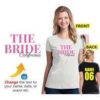 The Bride California Bachelorette Party Bridesmaid Unisex Adult T-Shirt