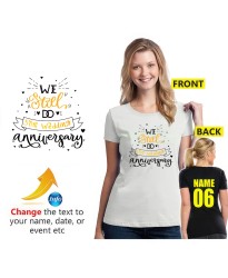 We Still Do 50th Wedding Anniversary Romantic Couple Unisex Adult T-Shirt