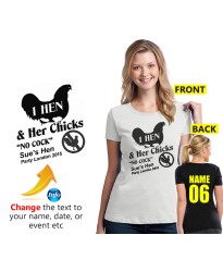 Hen night "Chicks No Cock” personalised t shirt