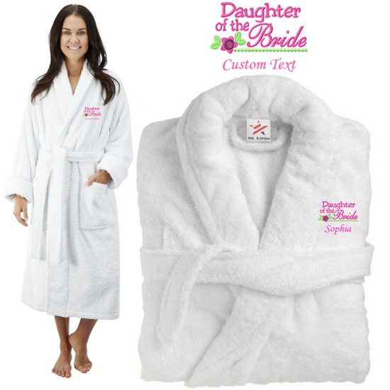 Deluxe Terry cotton with daughter of the bride CUSTOM TEXT Embroidery bathrobe