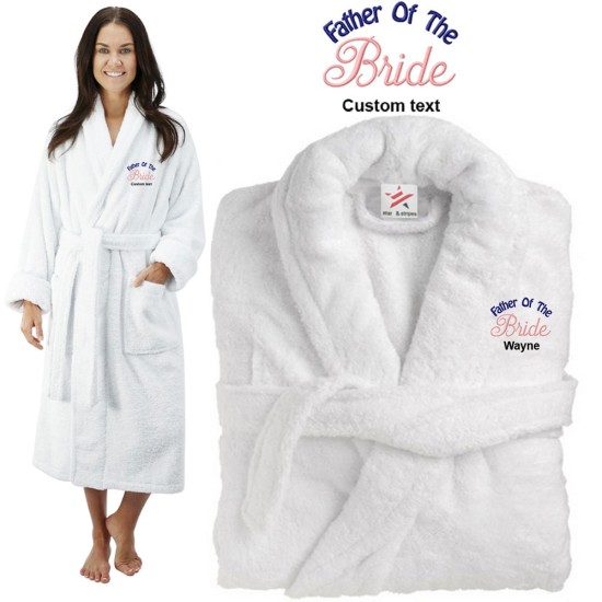 Deluxe Terry cotton with father of the bride CUSTOM TEXT Embroidery bathrobe