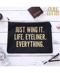 Personalised TEXT 'Just wing it life. Eyeliner. Everything.' on cotton purse bag