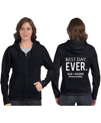 Best day ever Wedding hoodie custom text