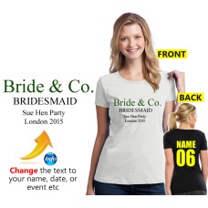 Bride & Co. Hen party tee with personalised choice of text 