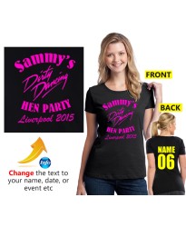 Dirty Dancing text on Customised Hen party T shirt