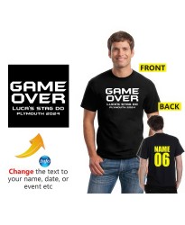 Sarcastic Game Over Custom Name Destination & Year Groom Squad Stag Weekend Adult Printed Tee